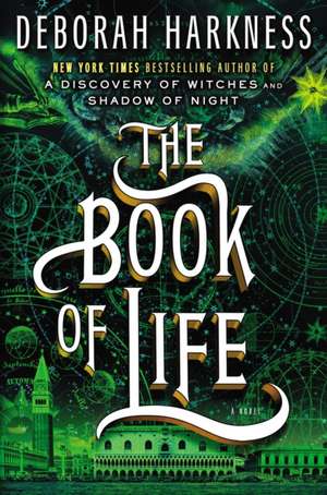 The Book of Life de Deborah Harkness