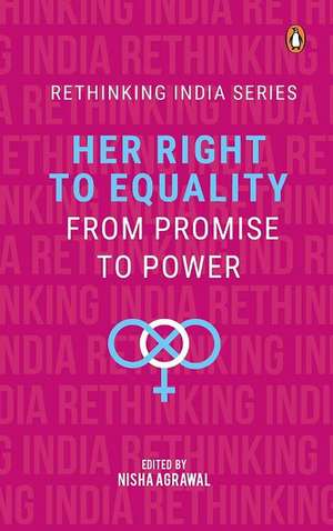 Her Right to Equality de Nisha Agrawal