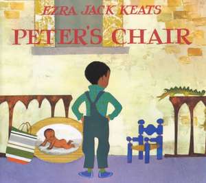 Peter's Chair de Ezra Keats