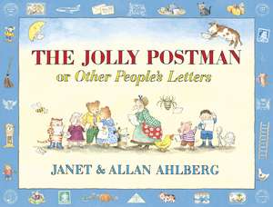 The Jolly Postman or Other People's Letters de Allan Ahlberg