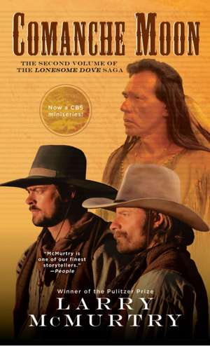 Comanche Moon de Larry McMurtry