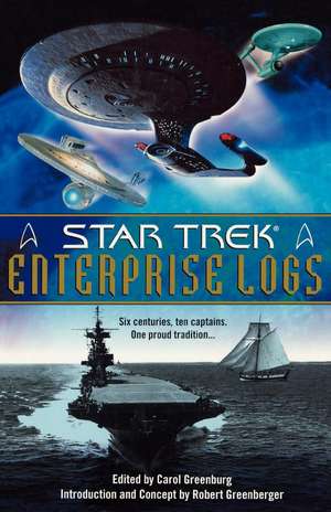 Star Trek: Enterprise Logs Anthology de Carol Greenburg