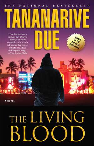 The Living Blood de Tananarive Due