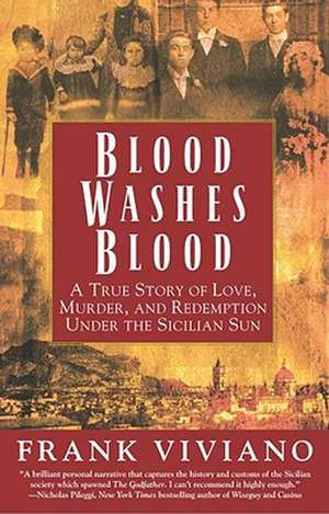 Blood Washes Blood de Frank Viviano