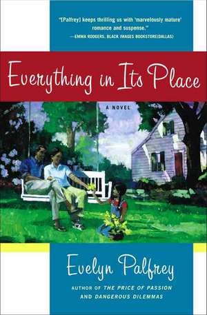 Everything In Its Place de Evelyn Palfrey