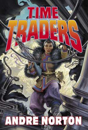 Time Traders de Andre Norton