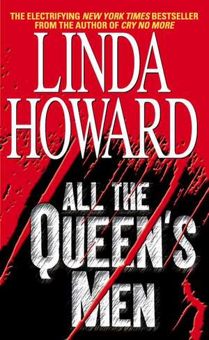 All the Queen's Men de Linda Howard