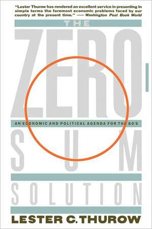 Zero-Sum Solution de Lester Thurow