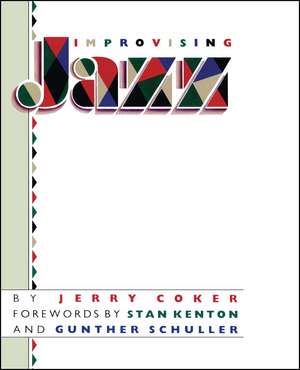 Improvising Jazz de Jerry Coker