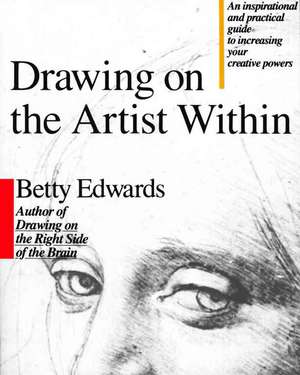 Drawing on the Artist Within de Betty Edwards