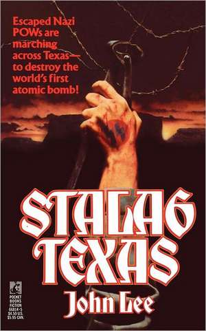 Stalag Texas: The Ins & Outs of Financing a College Education de John Lee