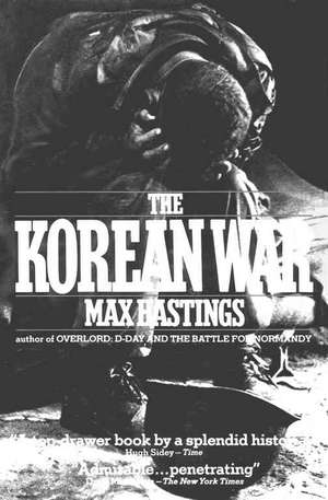 The Korean War de Max Hastings