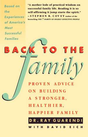 Back to the Family de Raymond N. Guarendi