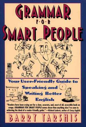 Grammar for Smart People de Barry Tarshis