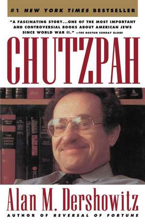 Chutzpah de Alan M. Dershowitz