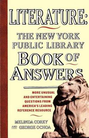 Literature: New York Public Library Book of Answers de Melinda Corey