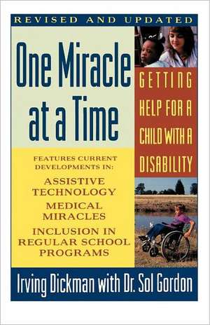 One Miracle at a Time de Irving Dickman