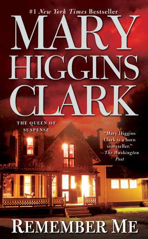 Remember Me de Mary Higgins Clark