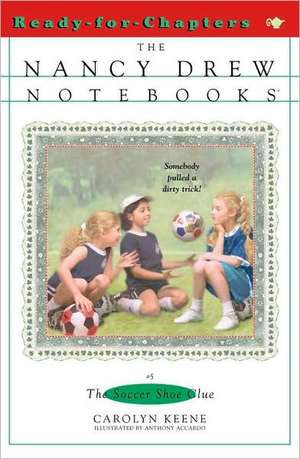 The Soccer Shoe Clue de Carolyn Keene