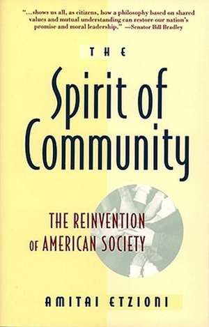 Spirit of Community de Amitai Etzioni