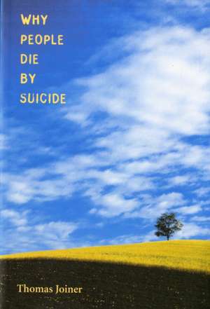 Why People Die by Suicide de Thomas Joiner