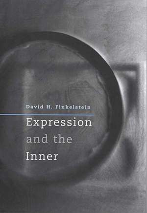 Expression and the Inner de David H Finkelstein