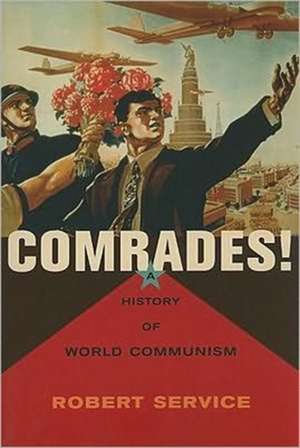 Comrades! – A History of World Communism (OBEEI) de Robert Service