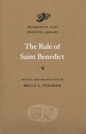 Rule of Saint Benedict de Benedict Of Nur Benedicti