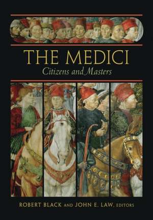 The Medici – Citizens and Masters de Robert Black