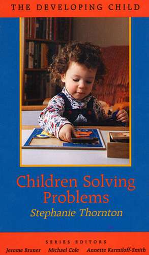 Children Solving Problems de Stephanie Thornton