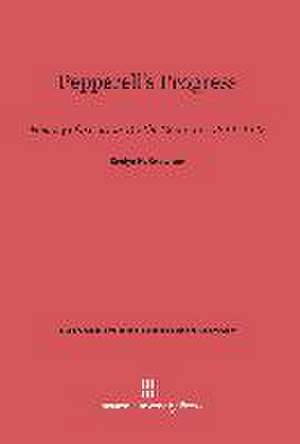 Pepperell's Progress de Evelyn H. Knowlton