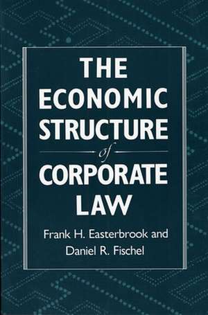 The Economic Structure of Corporate Law (Paper) de Frank H Easterbrook