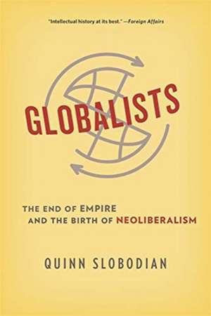 Globalists de Quinn Slobodian