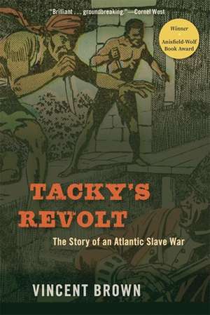 Tacky's Revolt de Vincent Brown