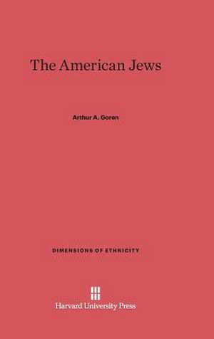 The American Jews de Arthur A. Goren