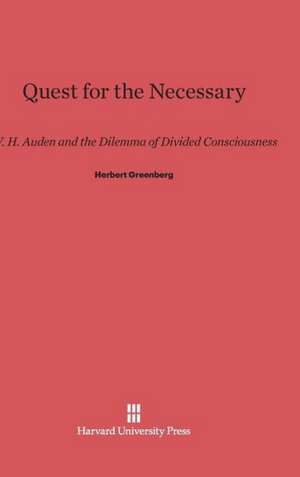 Quest for the Necessary de Herbert Greenberg