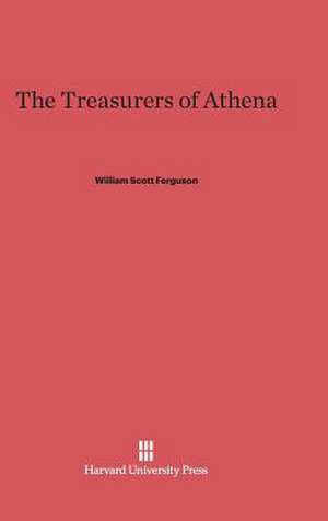 The Treasurers of Athena de William Scott Ferguson