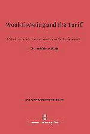 Wool-Growing and the Tariff de Chester Whitney Wright