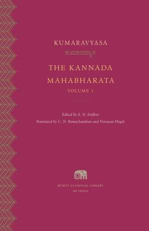 The Kannada Mahabharata, Volume 1 de Kumaravyasa Kumaravyasa