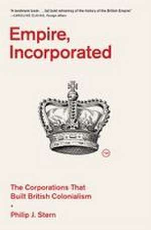 Empire, Incorporated de Philip J Stern