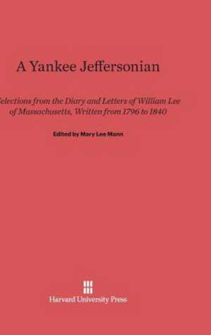 A Yankee Jeffersonian de Mary Lee Mann