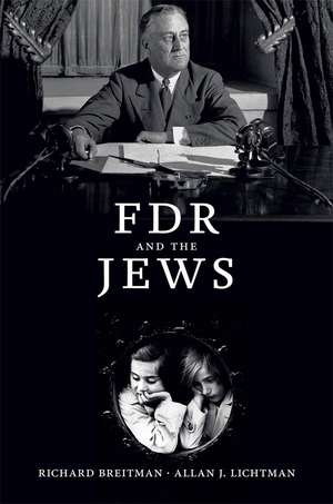 FDR and the Jews de Richard Breitman