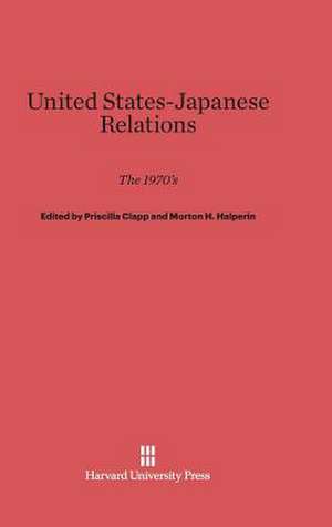 United States-Japanese Relations de Priscilla Clapp