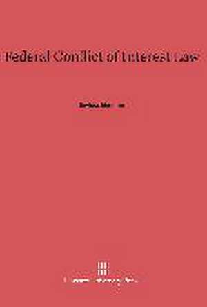 Federal Conflict of Interest Law de Bayless Manning