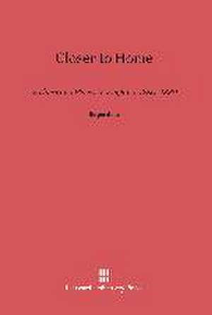 Closer to Home de Roger Sale