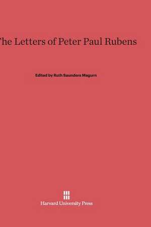 The Letters of Peter Paul Rubens de Ruth Saunders Magurn