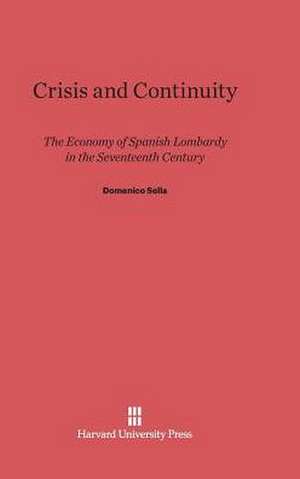 Crisis and Continuity de Domenico Sella