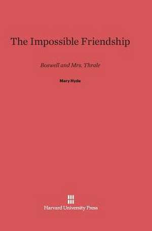 The Impossible Friendship de Mary Hyde