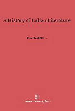 A History of Italian Literature de Ernest Hatch Wilkins