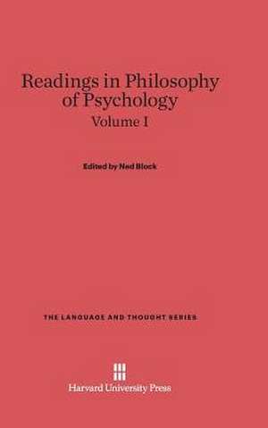 Readings in Philosophy of Psychology, Volume I de Ned Block